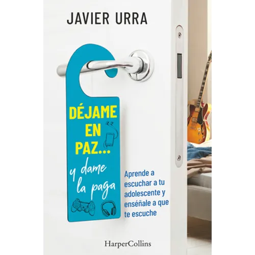 Déjame En Paz..., Y Dame La Paga: (Leave Me Alone ... and Give Me the Pay - Spanish Edition)