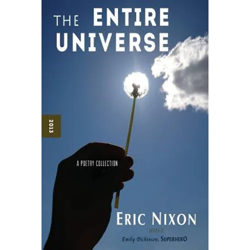The Entire Universe: A Poetry Collection