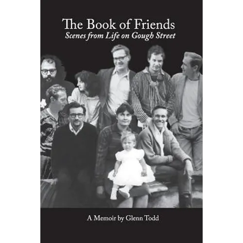 The Book of Friends: Scenes from Life on Gough Street