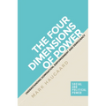 The Four Dimensions of Power: Understanding Domination, Empowerment and Democracy