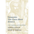 Vesalius: The China Root Epistle