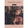 Shadow Work Fall 2024: a poetry anthology