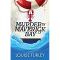Murder in Maverick Bay