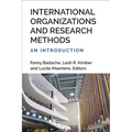 International Organizations and Research Methods: An Introduction