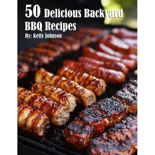 50 Delicious Backyard BBQ Recipes