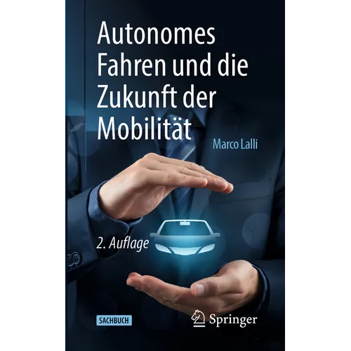 Autonomes Fahren Und Die Zukunft Der Mobilität