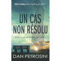 Un Cas Non Résolu