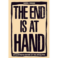 The End Is at Hand