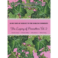 10 Decades of Service to the Harlem Community: The Legacy of Pacesetters Vol 2