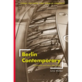 Berlin Contemporary: Architecture and Politics After 1990