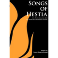 Songs of Hestia: Five Plays from the 2010 San Francisco Olympians Festival