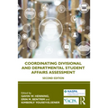 Coordinating Divisional and Departmental Student Affairs Assessment