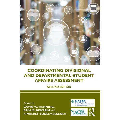 Coordinating Divisional and Departmental Student Affairs Assessment