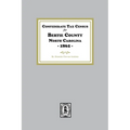 Confederate Tax Census for Bertie County, North Carolina, 1862