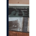 The Course of Empire: An Official Record