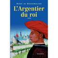 L'Argentier du roi