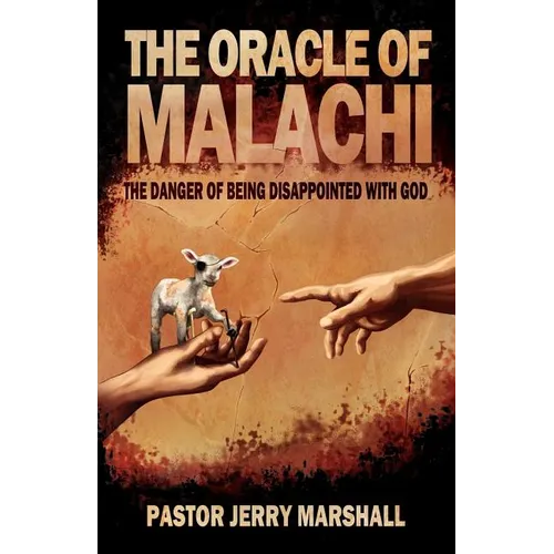 The Oracle of Malachi