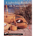 Lightship Baskets of Nantucket
