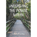 Unleashing the Power Within: A Journey of Self-Discovery Through Poetry
