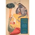 Poems of Love and War: From the Eight Anthologies and the Ten Long Poems of Classical Tamil