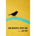 How Beautiful People Are