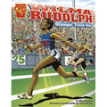 Wilma Rudolph: Olympic Track Star