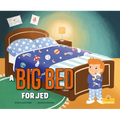 A Big Bed for Jed