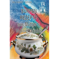 Suppen Rezepte: aus Mutter´s Vollwertküche