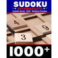 Sudoku Intermediate, Sudoku Book 1000+ Medium Puzzles: Intermediate Sudoku puzzle journal for adults Over 1000 Puzzles & Solutions Sudoku Book 9x9 for