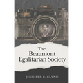 The Beaumont Egalitarian Society