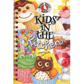 Kids in the Kitchen Cookbook: Recipes for Fun
