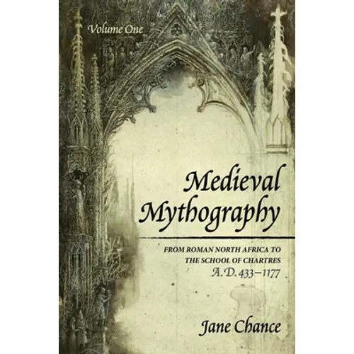 Medieval Mythography, Volume One
