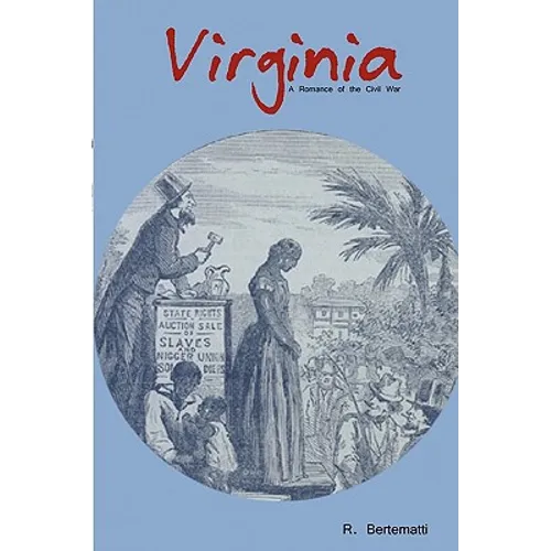 Virginia: A Romance of the Civil War