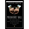 The Predators' Ball: The Inside Story of Drexel Burnham and the Rise of the Junkbond Raiders