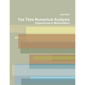 Tea Time Numerical Analysis