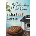 Mouth-Watering Meat Recipes: Instant Pot Cookbook:
