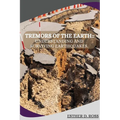 Tremors of the Earth: Understanding and Surviving Earthquakes