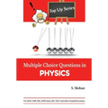 Multiple Choice Questions in PHYSICS