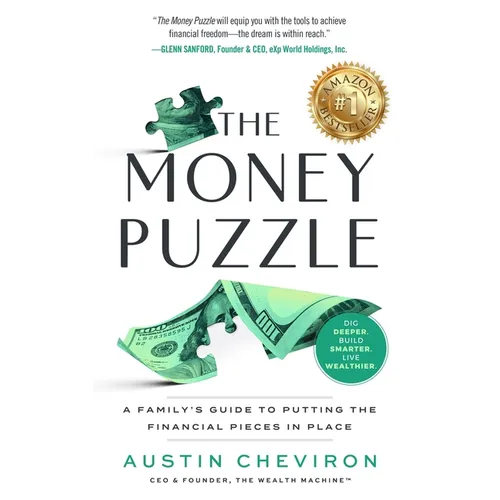 The Money Puzzle: A Family's Guide to Putting the Financial Pieces in Place