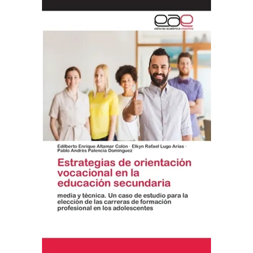 Estrategias de orientación vocacional en la educación secundaria