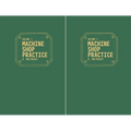Machine Shop Practice: Volumes 1 & 2
