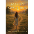 Marie's Awakening