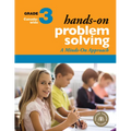 Hands-On Problem Solving, Grade 3: A Minds-On Approach