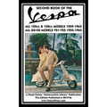 SECOND BOOK OF THE VESPA ALL 125cc & 150cc MODELS 1959-1963 ALL GS150 MODELS VSI-VS5 1955-1963