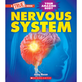 Nervous System (a True Book: Your Amazing Body)