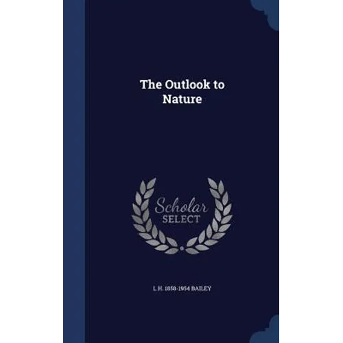 The Outlook to Nature