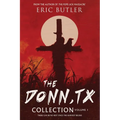 The Donn, TX Collection Volume 1: 1952, 1969, 1865, 1926