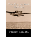The Flying Boat Mystery