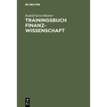 Trainingsbuch Finanzwissenschaft