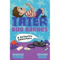 Tater Bug Barnes: A Catastic Adventure